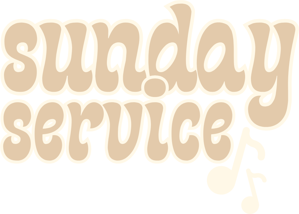 Sunday Service