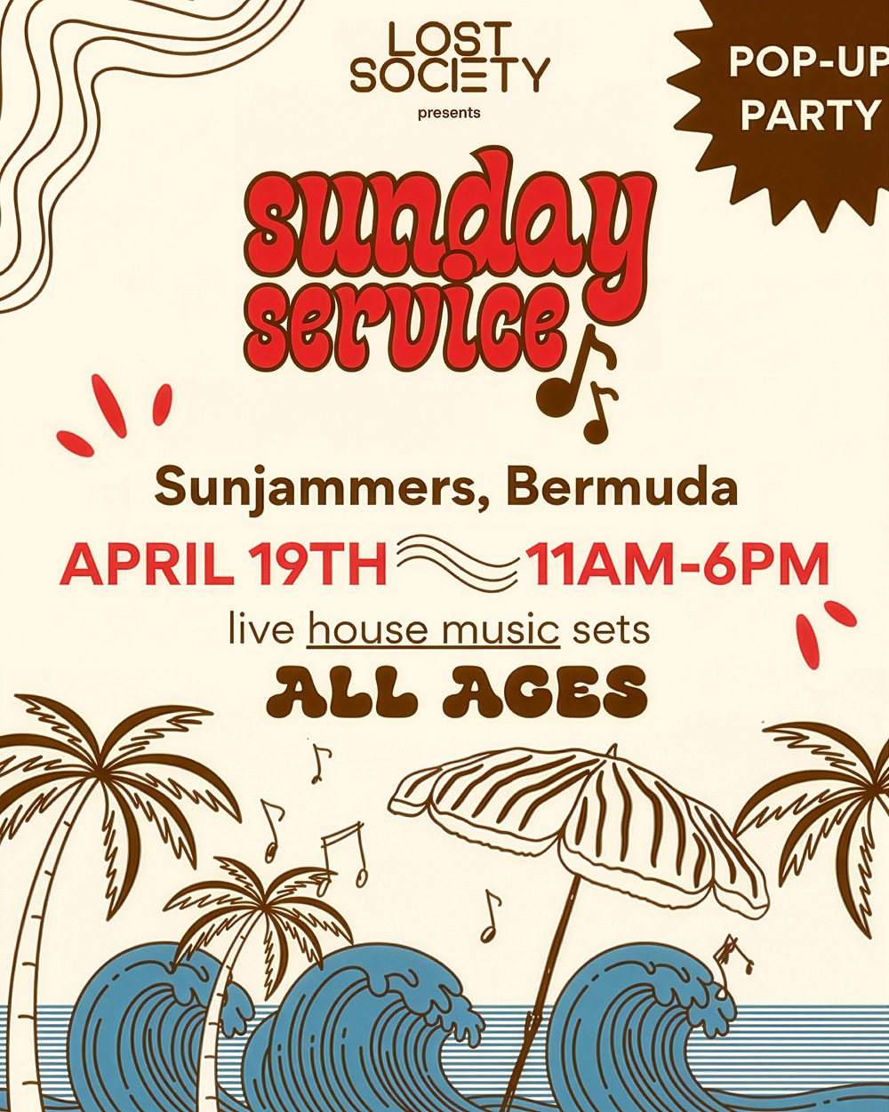 Lost Society x Sunday Service pop-up in Bermuda poster